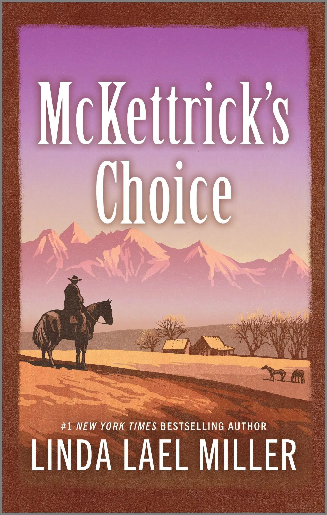 McKettrick's Choice