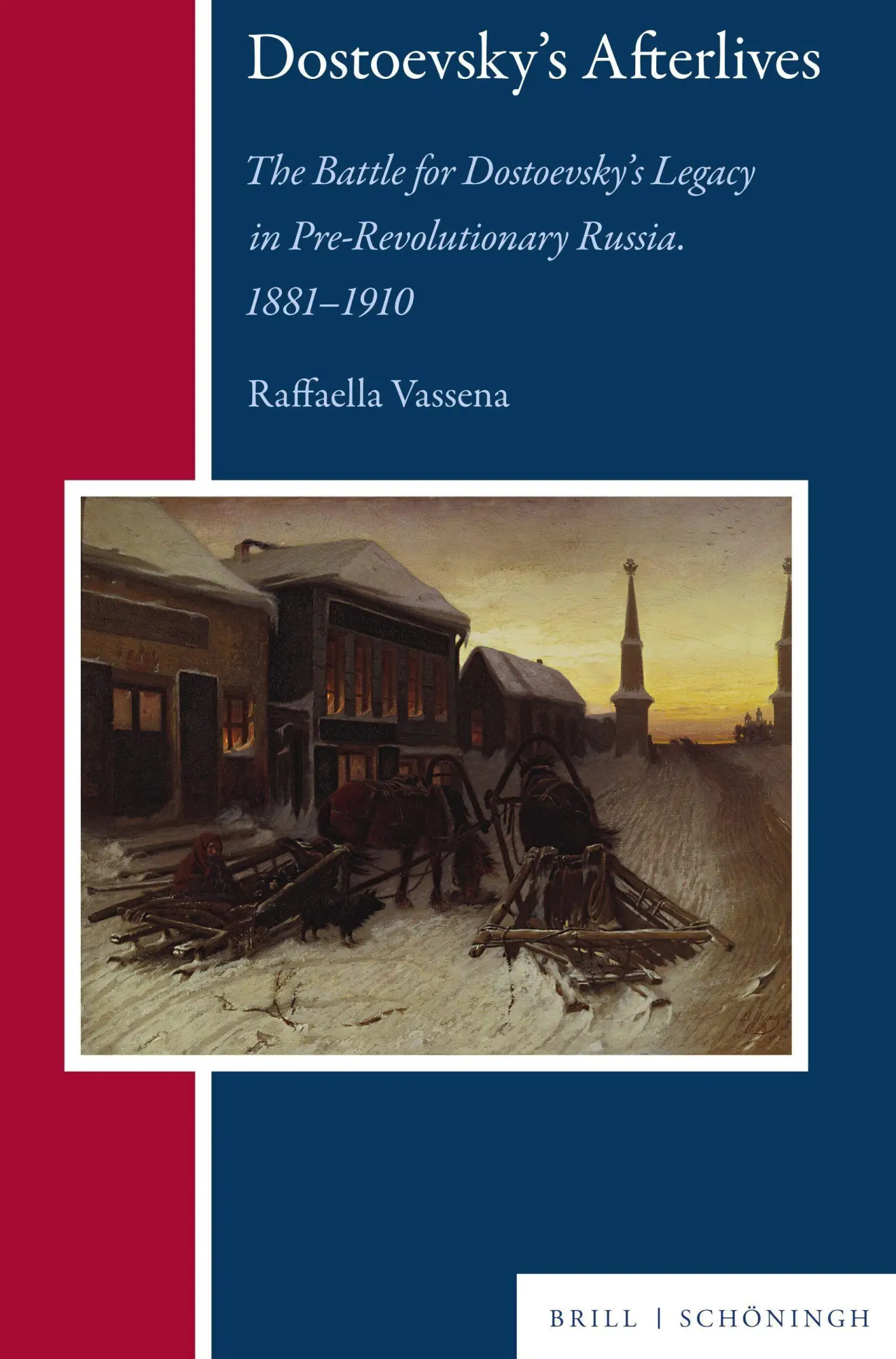 Dostoevsky's Afterlives