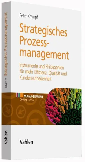 Cover: 9783800651221 | Strategisches Prozessmanagement | Peter Krampf | Buch | VIII | Deutsch
