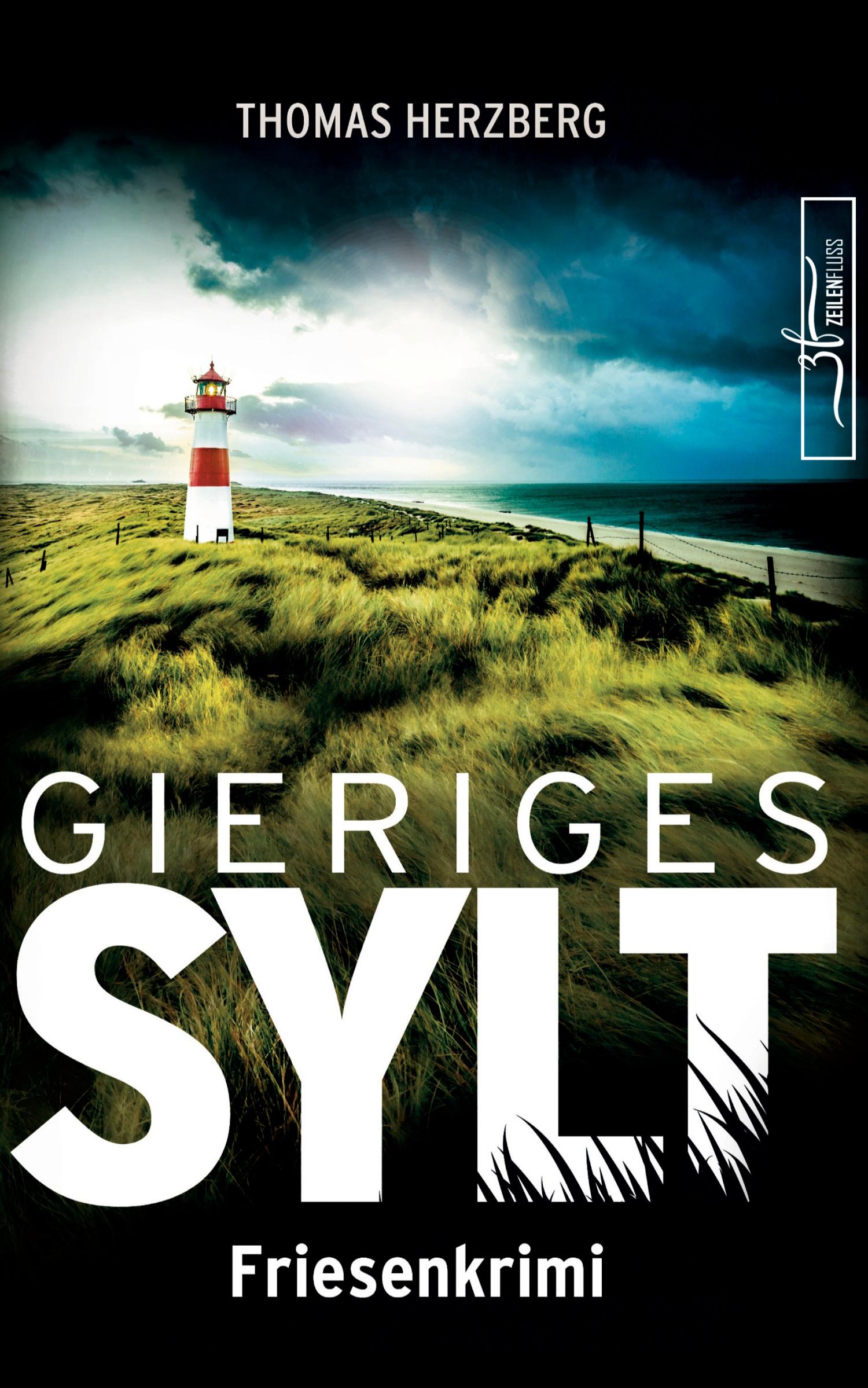 Cover: 9783967141221 | Gieriges Sylt | Thomas Herzberg | Taschenbuch | Paperback | 332 S.
