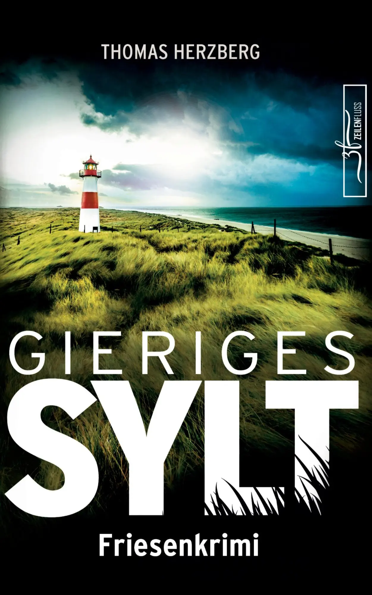 Cover: 9783967141221 | Gieriges Sylt | Thomas Herzberg | Taschenbuch | 332 S. | Deutsch