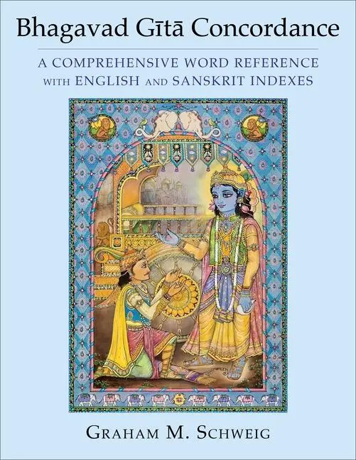 Cover: 9780231141321 | Bhagavad Gita Concordance | Graham M. Schweig | Buch | Englisch | 2024