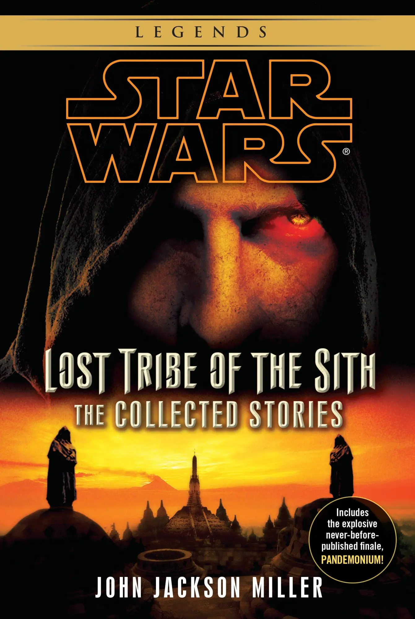 Cover: 9780345541321 | Lost Tribe of the Sith: Star Wars Legends: The Collected Stories