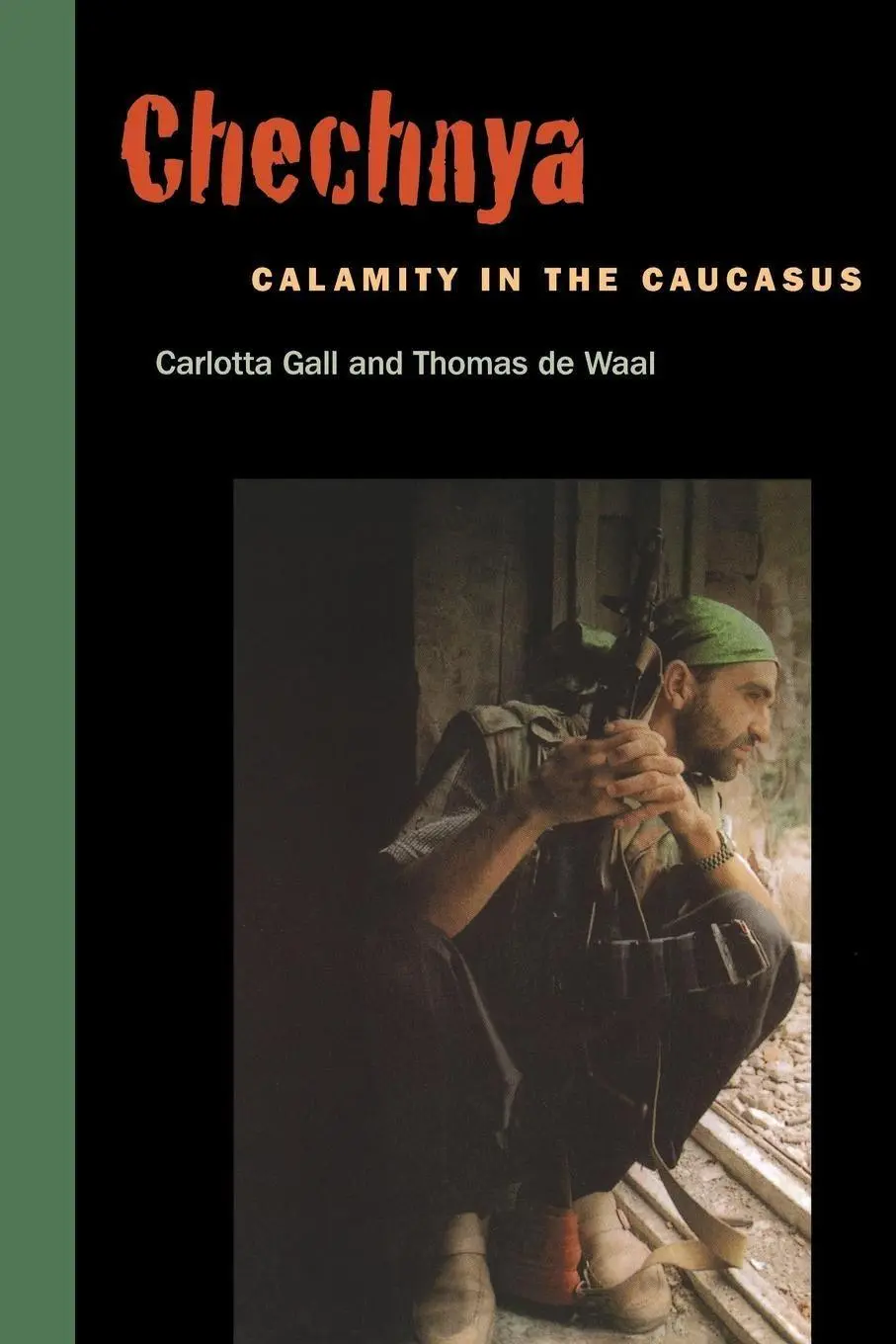 Cover: 9780814731321 | Chechnya | Calamity in the Caucasus | Carlotta Gall (u. a.) | Buch