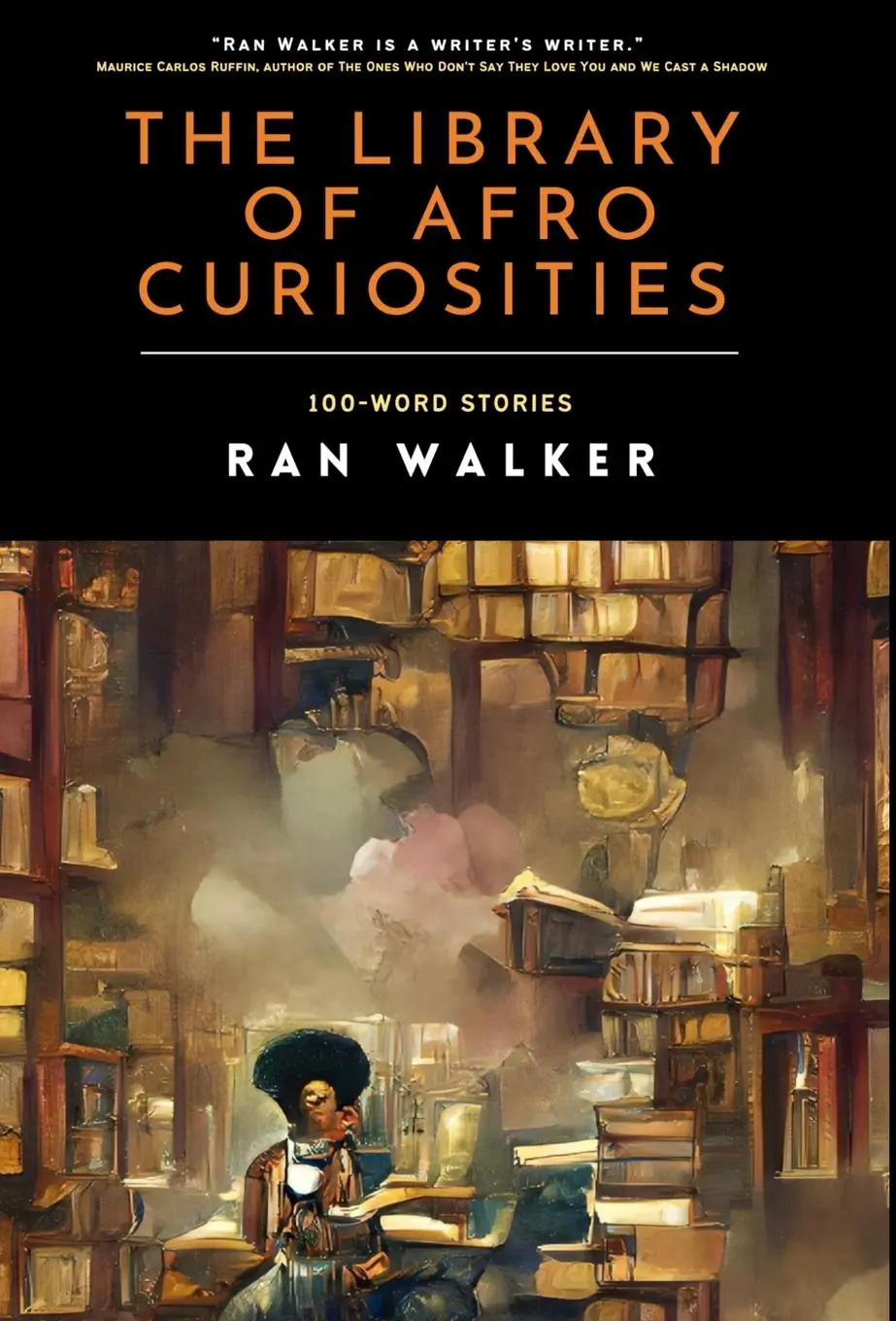 Cover: 9781020001321 | The Library of Afro Curiosities | 100-Word Stories | Ran Walker | Buch
