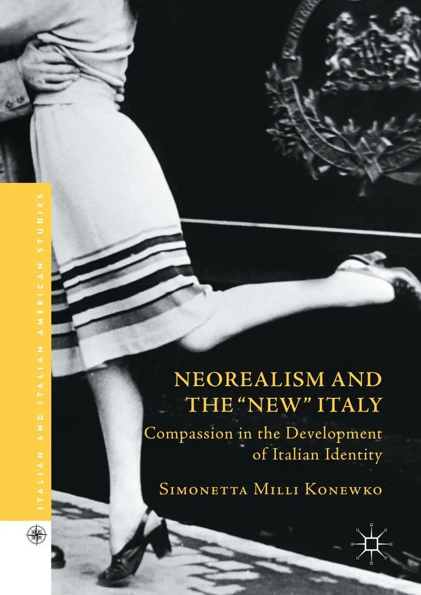 Cover: 9781137541321 | Neorealism and the "New" Italy | Simonetta Milli Konewko | Buch | xi