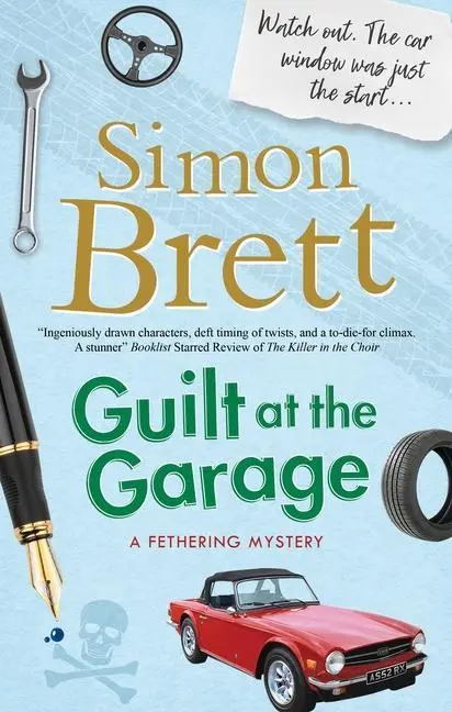 Cover: 9781780291321 | Guilt at the Garage | Simon Brett | Buch | A Fethering Mystery | 2020