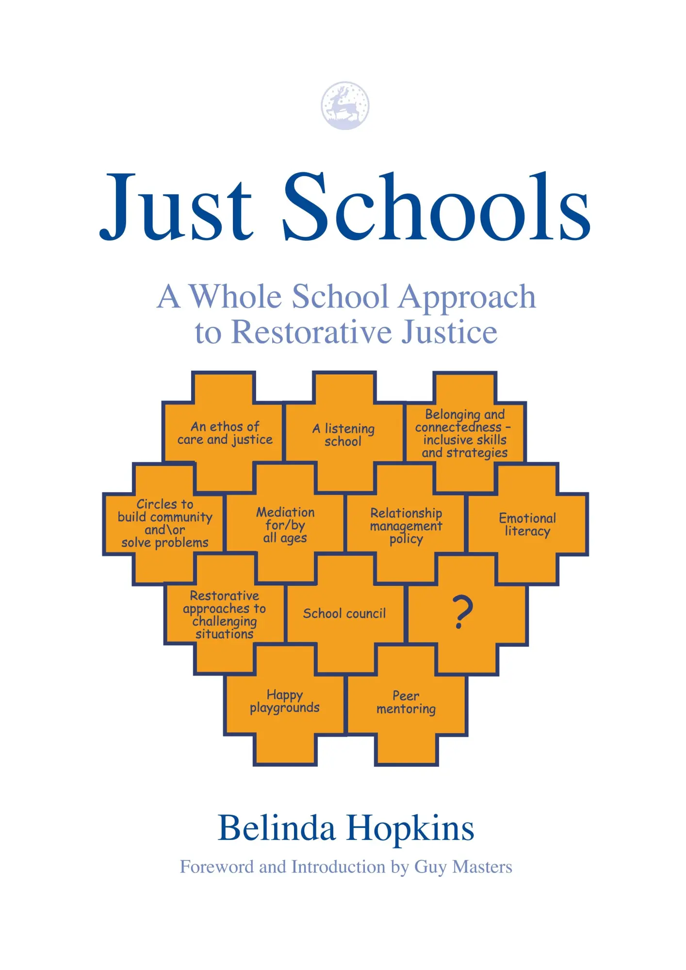 Cover: 9781843101321 | Just Schools | A Whole School Approach to Restorative Justice | Buch