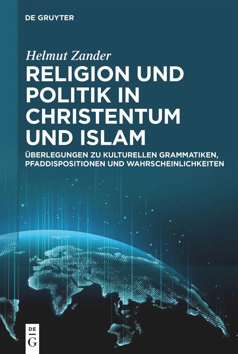 Cover: 9783111501321 | Religion und Politik in Christentum und Islam | Helmut Zander | Buch