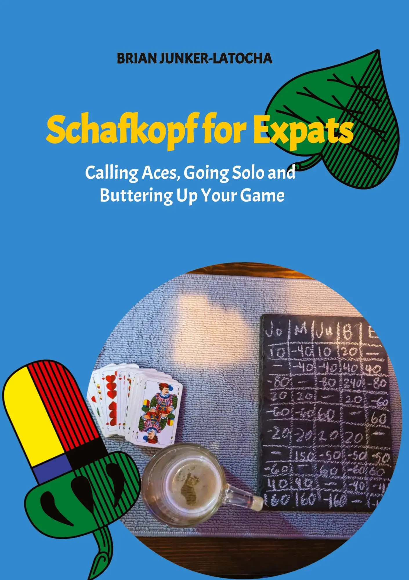 Cover: 9783384541321 | Schafkopf for Expats and English Speakers | Brian Junker-Latocha