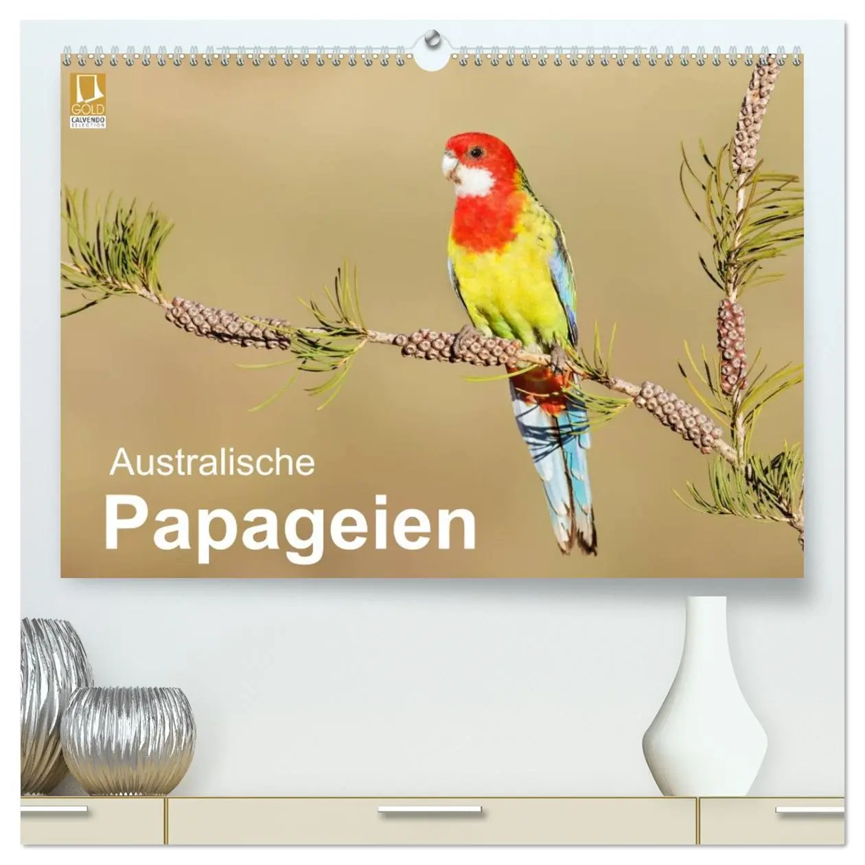 Cover: 9783516061321 | Australische Papageien (hochwertiger Premium Wandkalender 2026 DIN...