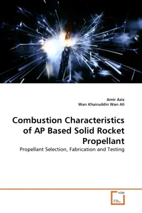 Cover: 9783639371321 | Combustion Characteristics of AP Based Solid Rocket Propellant | Buch