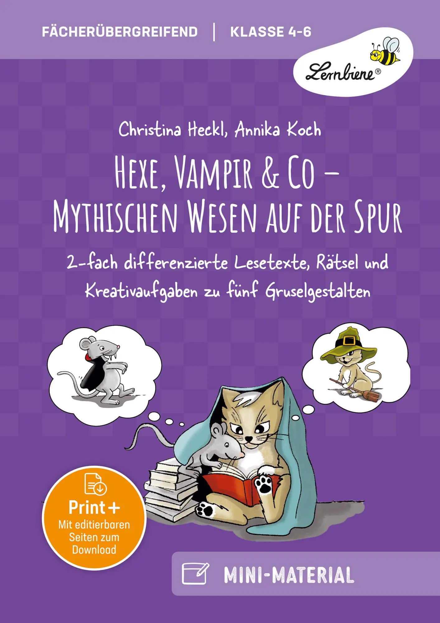 Cover: 9783746811321 | Hexe, Vampir &amp; Co - Mythischen Wesen auf der Spur | Heckl (u. a.)