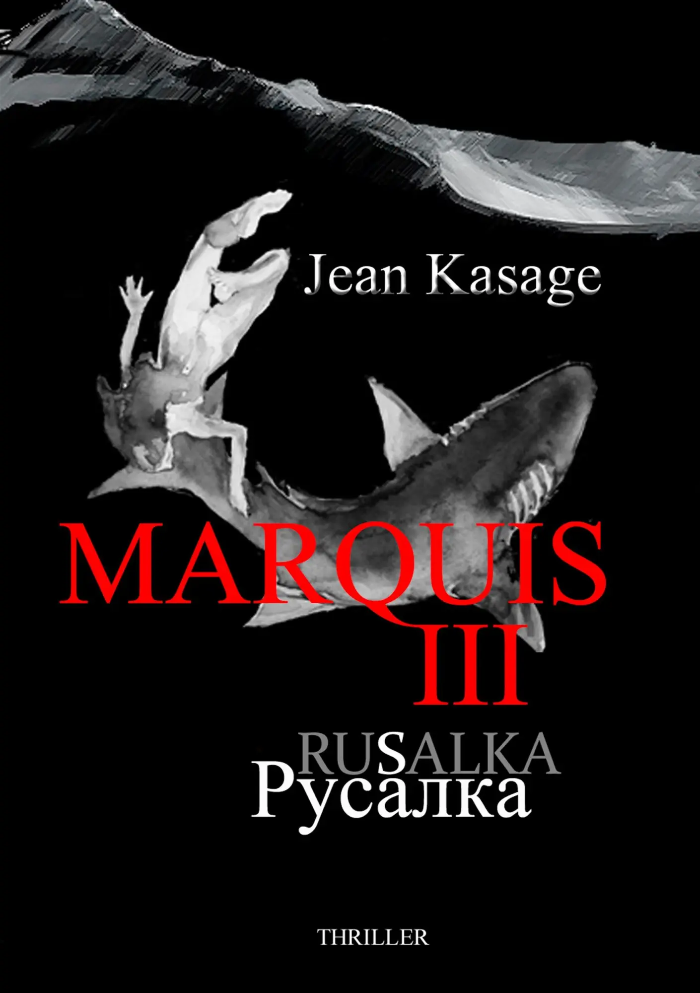 Marquis III - Rusalka