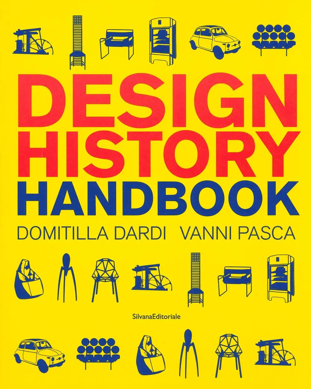 Cover: 9788836641321 | Design History Handbook | Domitilla Dardi (u. a.) | Taschenbuch | 2019