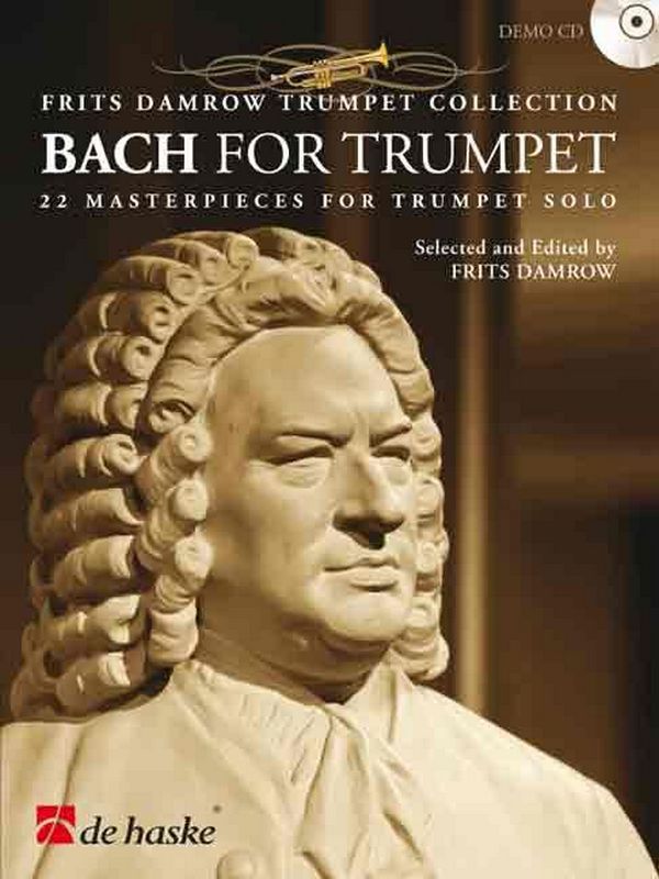 Cover: 9789043141321 | Bach for Trumpet | 22 Masterpieces for Trumpet Solo | Bach | Buch + CD
