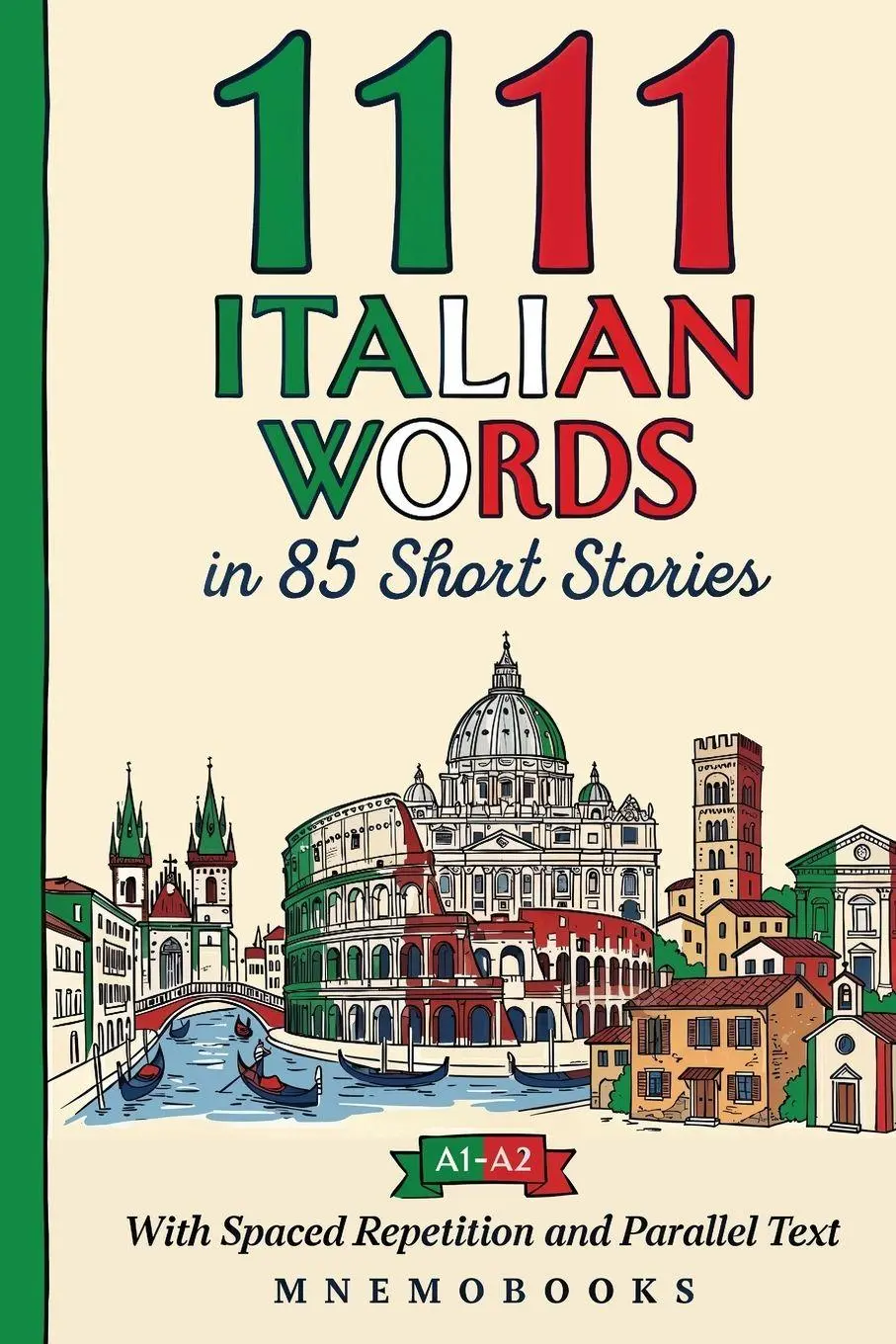 Cover: 9789908981321 | 1111 Italian Words in 85 Short Stories | Mnemobooks | Taschenbuch