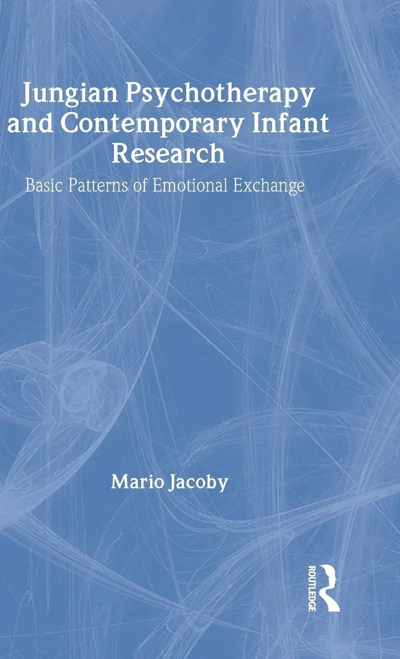 Cover: 9780415201421 | Jungian Psychotherapy and Contemporary Infant Research | Mario Jacoby