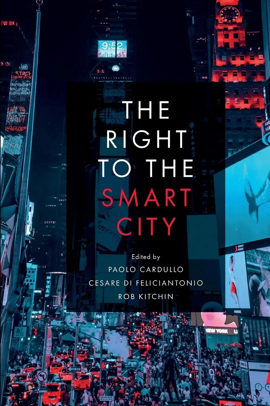Cover: 9781787691421 | The Right to the Smart City | Paolo Cardullo (u. a.) | Taschenbuch