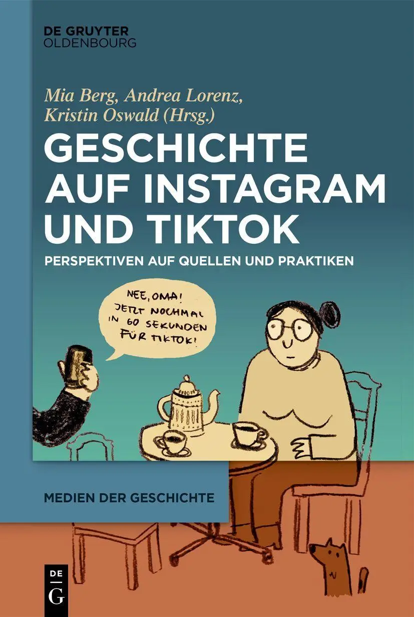 Cover: 9783111351421 | Geschichte auf Instagram und TikTok | Mia Berg (u. a.) | Buch | 400 S.