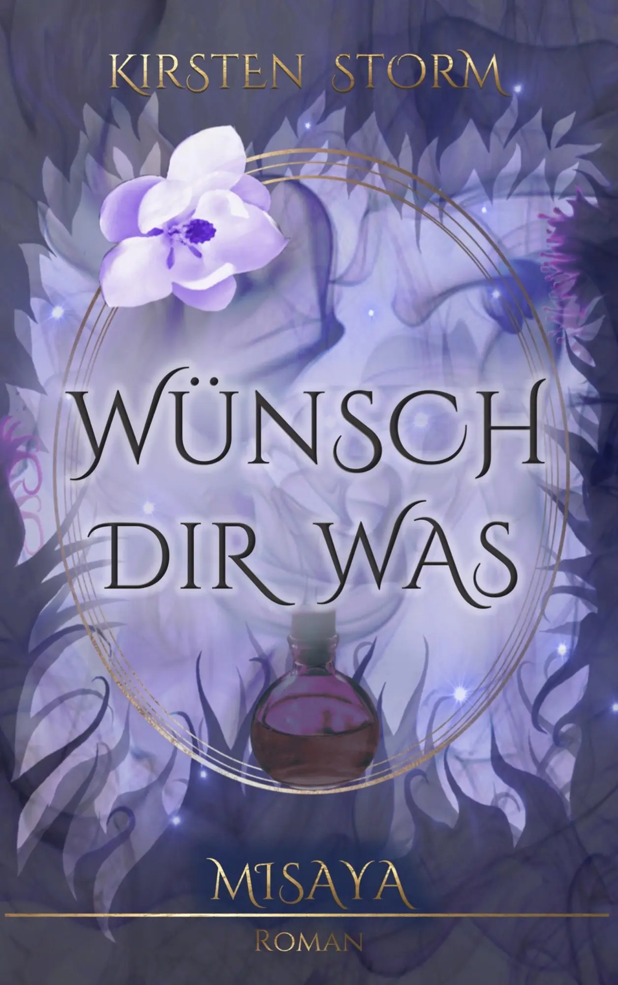 Cover: 9783748191421 | Wünsch Dir Was | Misaya | Kirsten Storm | Taschenbuch | 380 S. | 2019