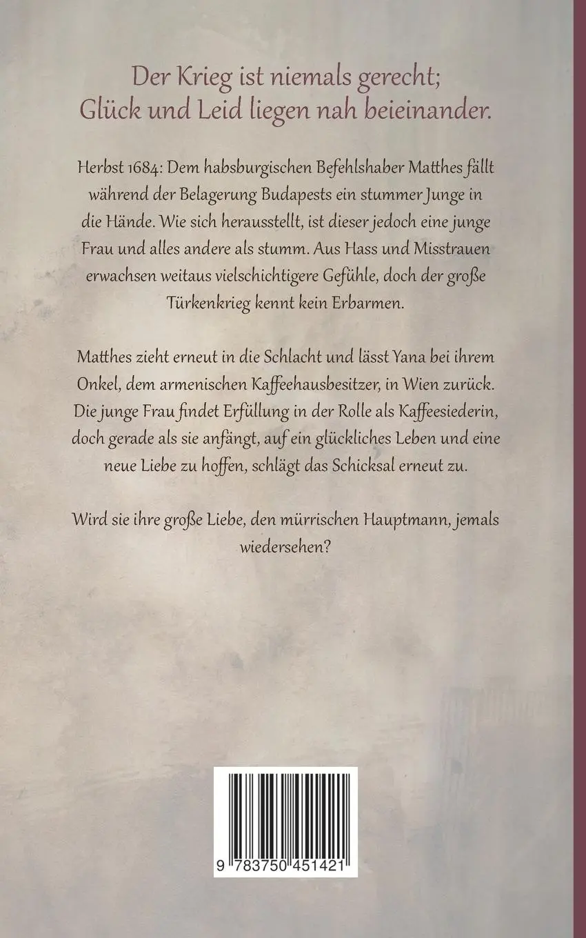 Rückseite: 9783750451421 | Die Kaffeesiederin | Im Reich des Kaisers | Mia Mazur | Taschenbuch