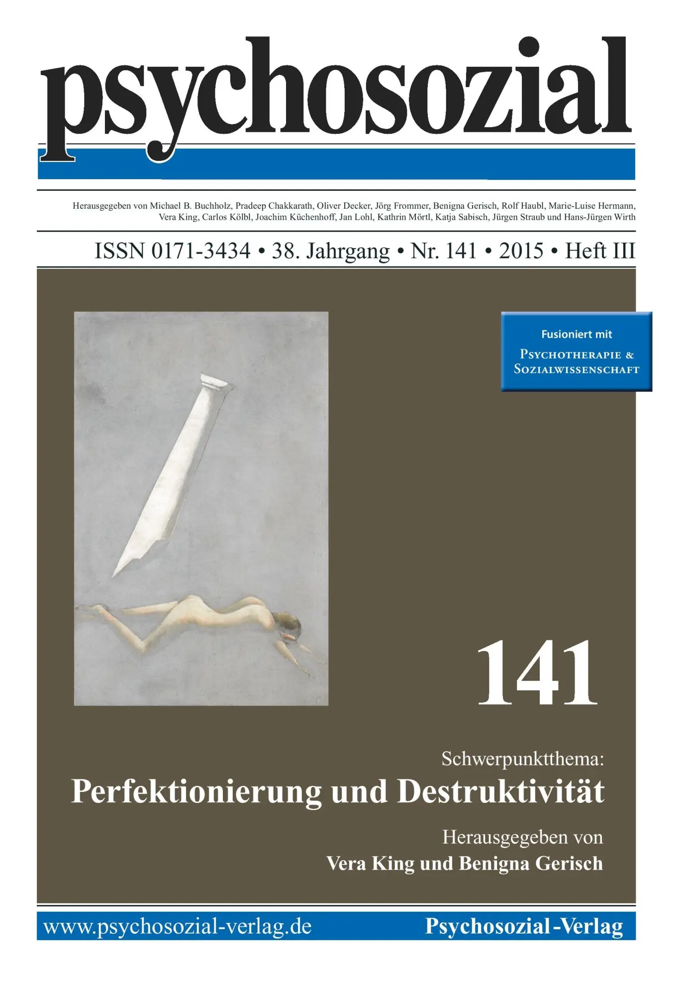 Cover: 9783837981421 | psychosozial 141: Perfektionierung und Destruktivität | Taschenbuch