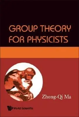 Cover: 9789812771421 | Group Theory for Physicists | Zhong-Qi Ma | Taschenbuch | Englisch