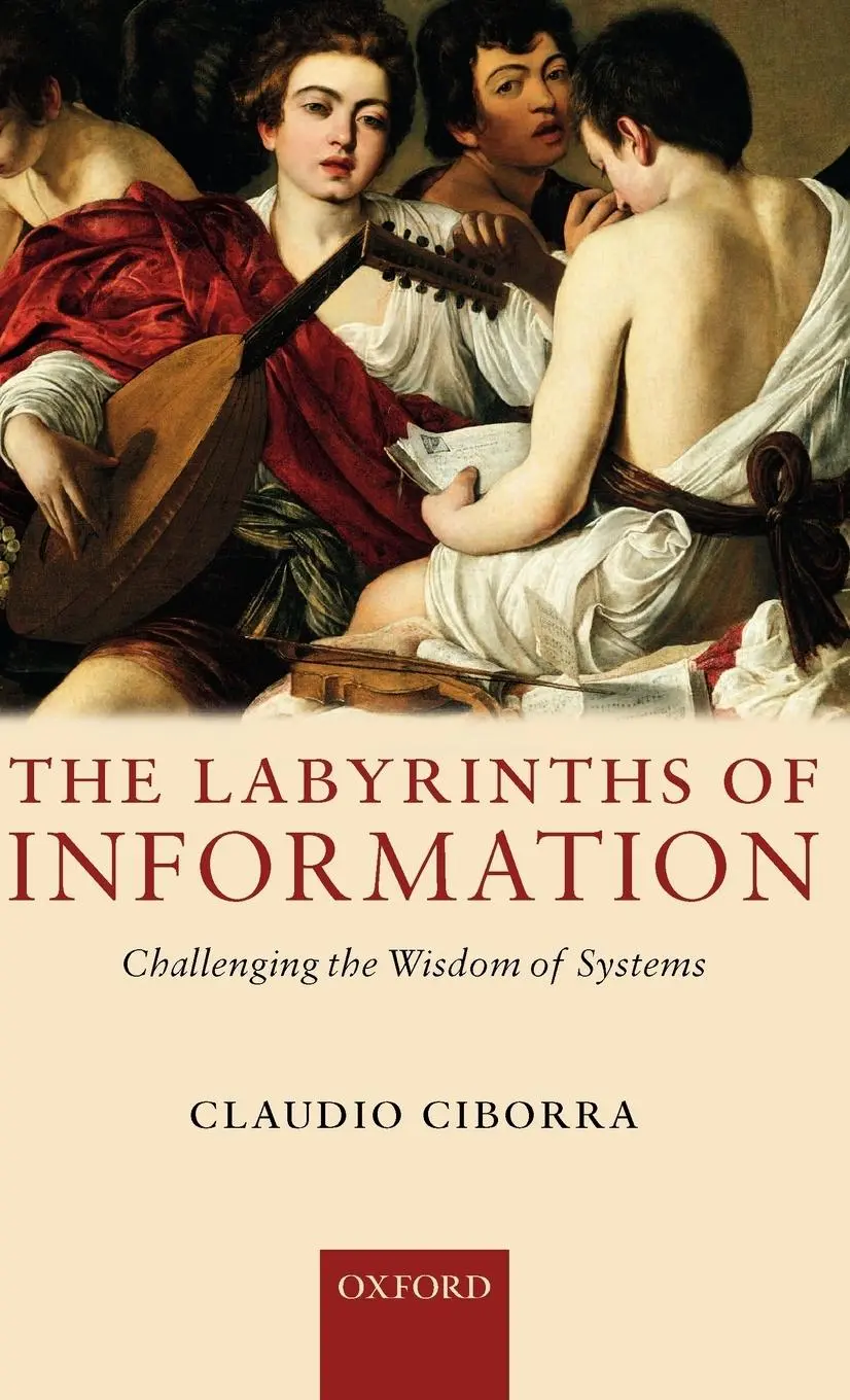 Cover: 9780199241521 | The Labyrinths of Information | Challenging the Wisdom of Systems