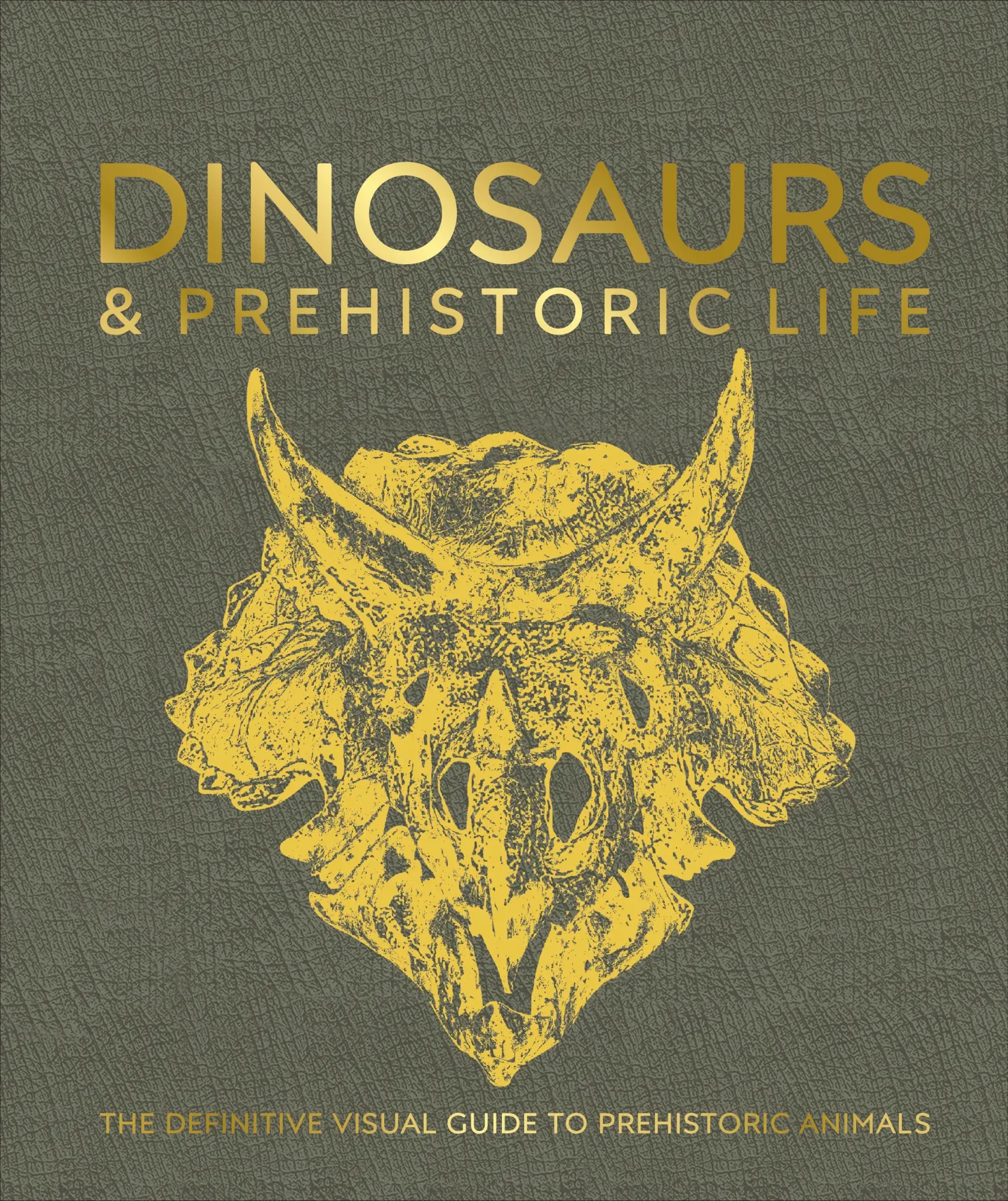 Cover: 9780241641521 | Dinosaurs and Prehistoric Life | Douglas/Burnie, David et al Palmer Cover: 9780241641521 | Dinosaurs and Prehistoric Life | Douglas/Burnie, David et al Palmer