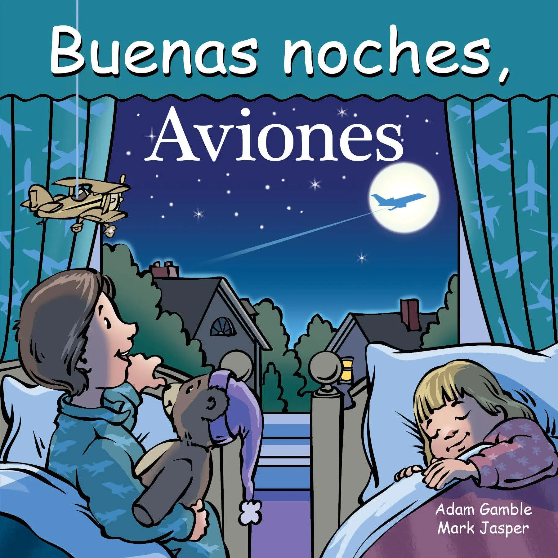 Cover: 9781649071521 | Buenas Noches, Aviones | Adam Gamble (u. a.) | Buch | Kinder-Pappbuch