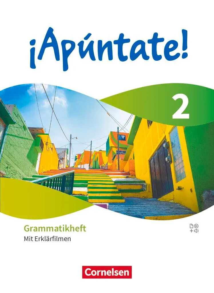 Cover: 9783061231521 | ¡Apúntate! Band 2 - Ausgabe 2024 - Grammatikheft mit Erklärfilmen
