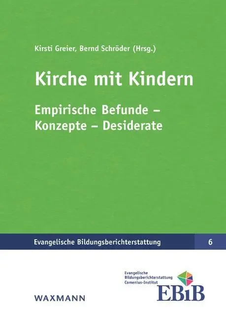 Cover: 9783830941521 | Kirche mit Kindern | Kirsti Greier | Taschenbuch | 216 S. | Deutsch