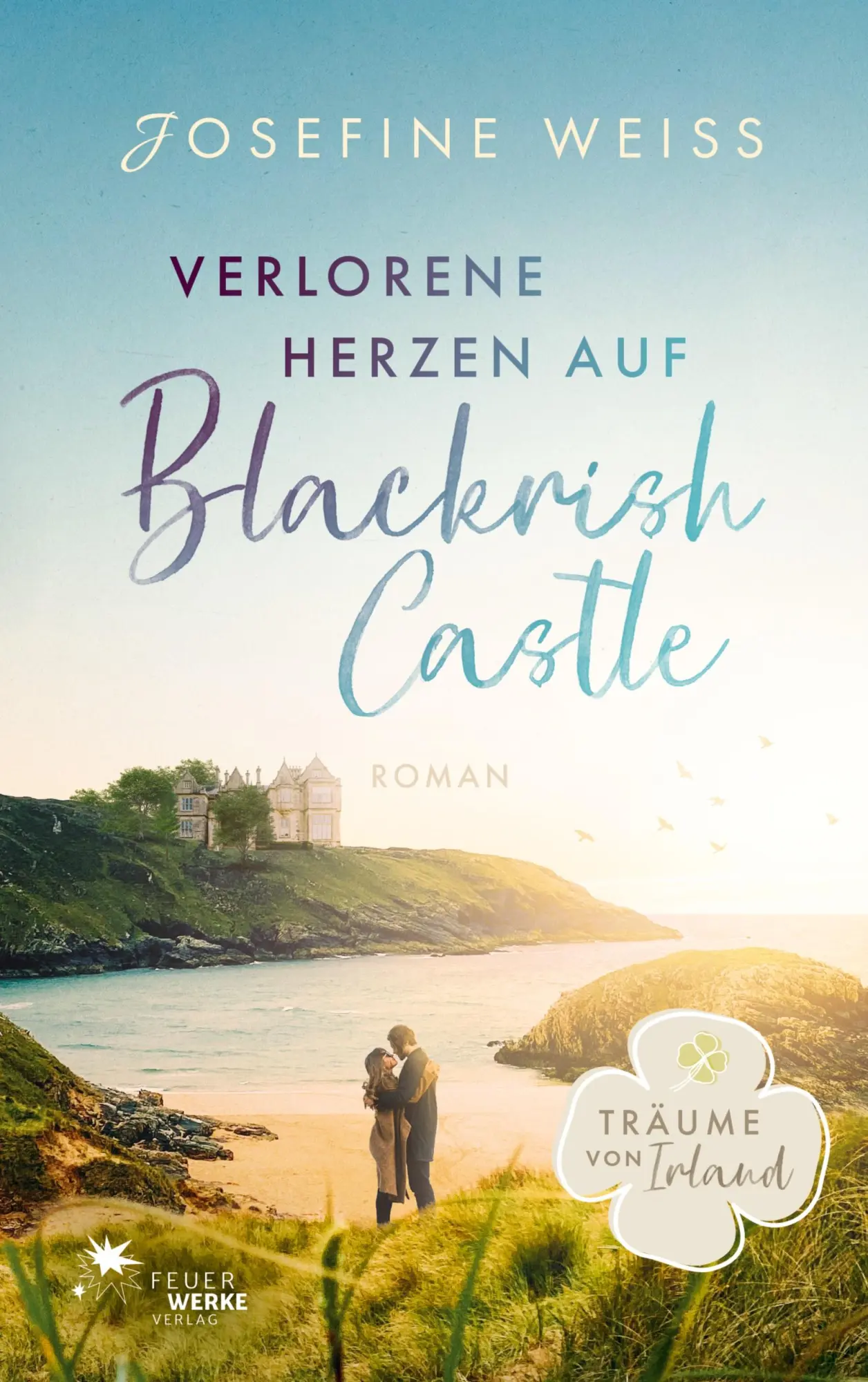 Cover: 9783949221521 | Verlorene Herzen auf Blackrish Castle (Träume von Irland) | Weiss
