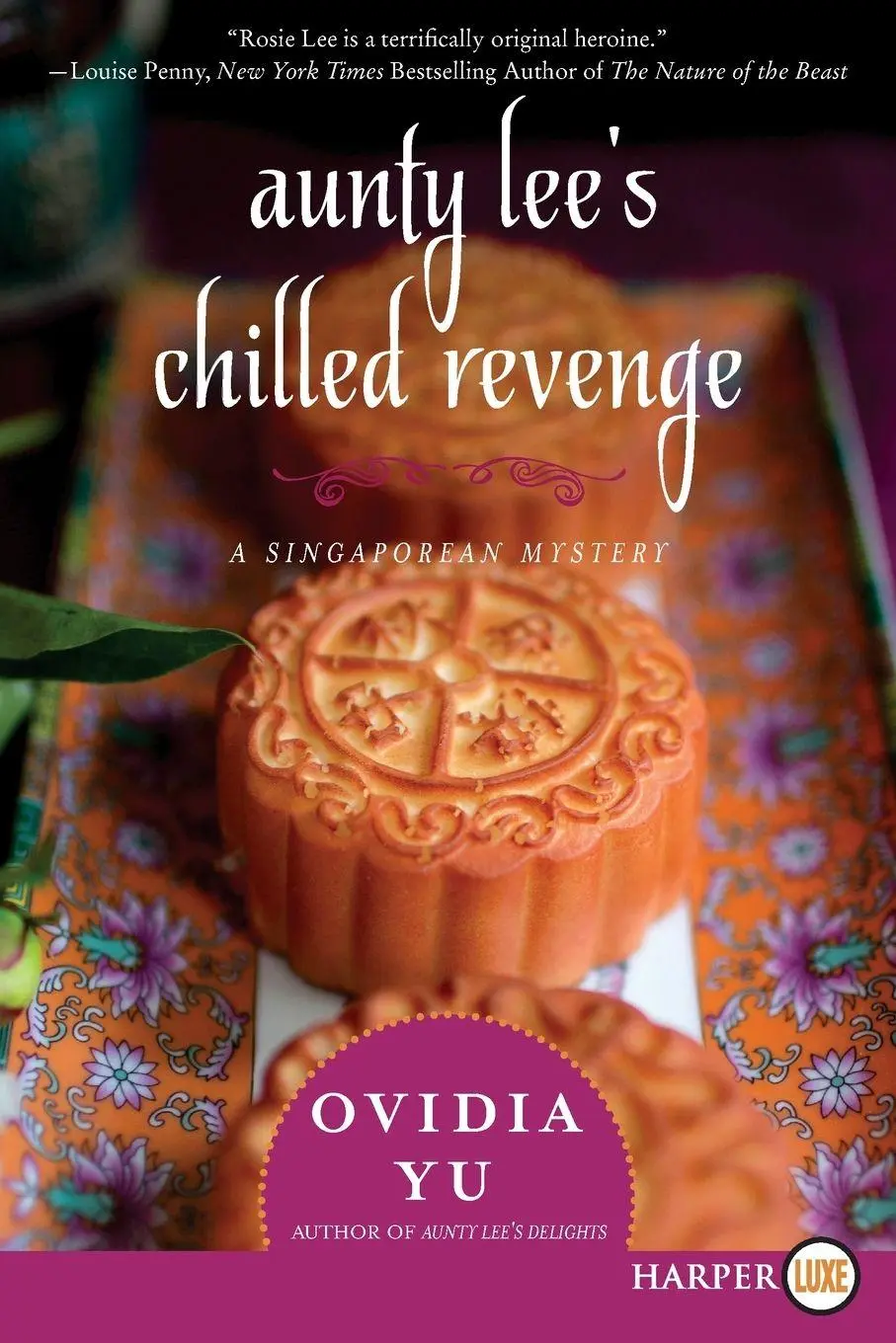 Cover: 9780062441621 | Aunty Lee's Chilled Revenge LP | Ovidia Yu | Taschenbuch | Englisch