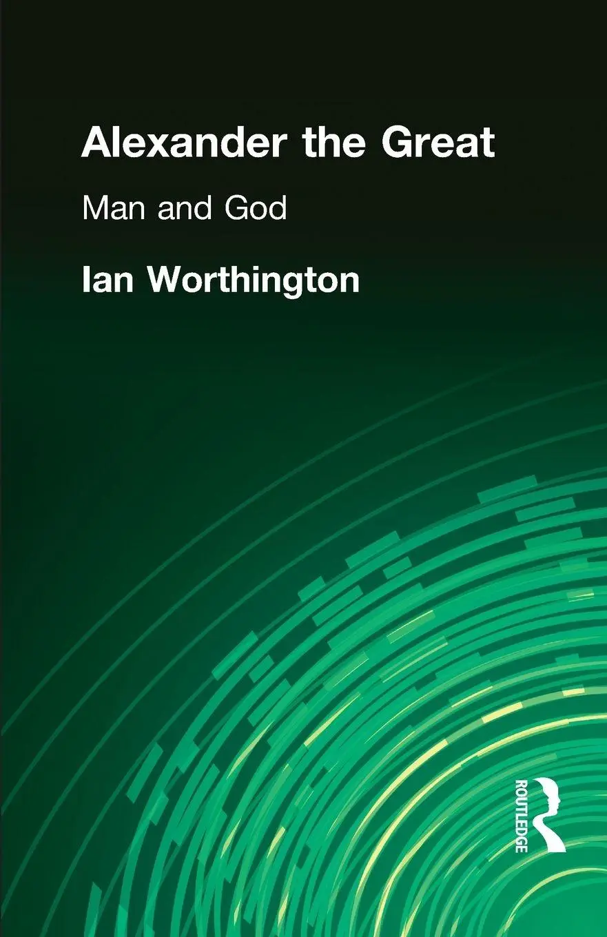 Cover: 9781405801621 | Alexander the Great | Man and God | Ian Worthington | Taschenbuch