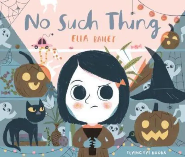 Cover: 9781911171621 | No Such Thing | Ella Bailey | Taschenbuch | Kartoniert / Broschiert