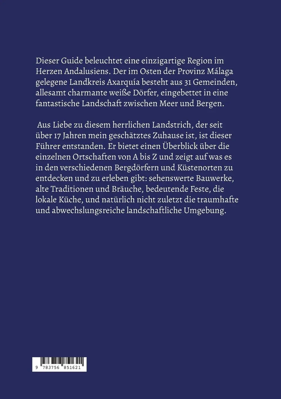 Rückseite: 9783756851621 | Weiße Dörfer der Axarquía | 31 Gemeinden zwischen Meer und Bergen