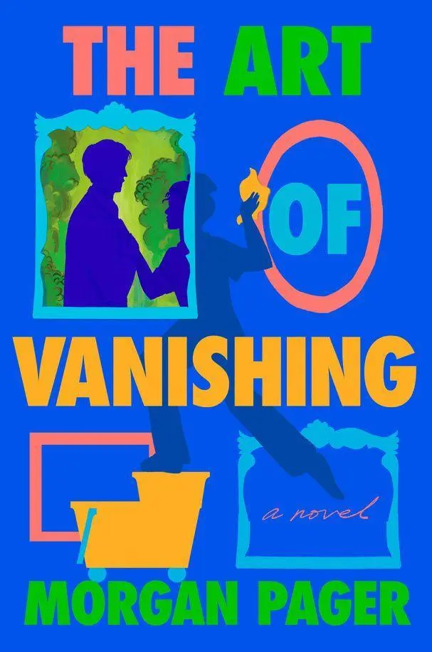 Cover: 9798217091621 | The Art of Vanishing | A Novel | Morgan Pager | Taschenbuch | Englisch