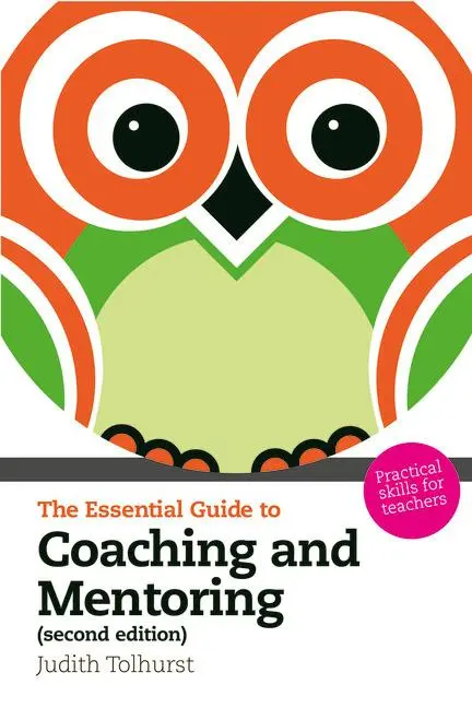Cover: 9781408241721 | Essential Guide to Coaching and Mentoring, The | Judith Tolhurst