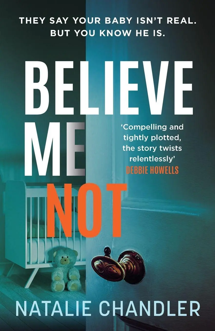Cover: 9781472291721 | Believe Me Not | Natalie Chandler | Taschenbuch | Englisch | 2022