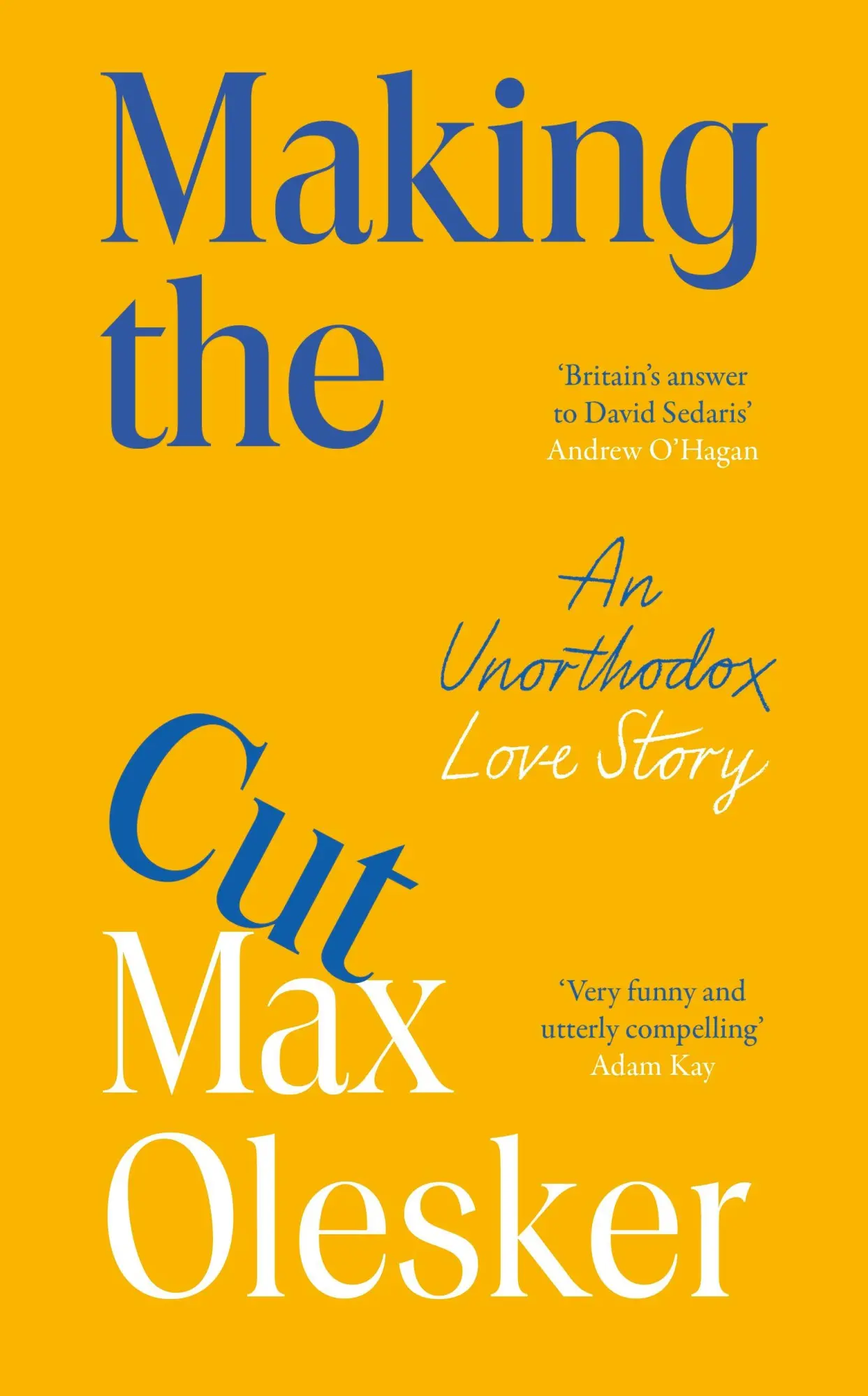 Cover: 9781529951721 | Making the Cut | An Unorthodox Love Story | Max Olesker | Buch | 2026