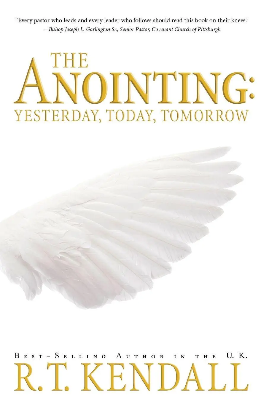 Cover: 9781591851721 | The Anointing | Yesterday, Today and Tomorrow | R T Kendall | Buch