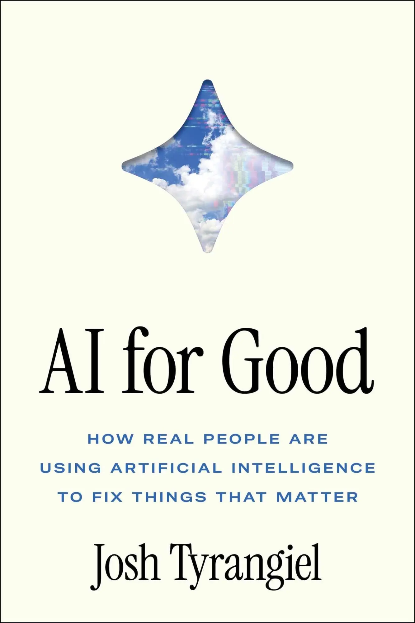 Cover: 9781668241721 | AI for Good | Josh Tyrangiel | Taschenbuch | Englisch | 2026