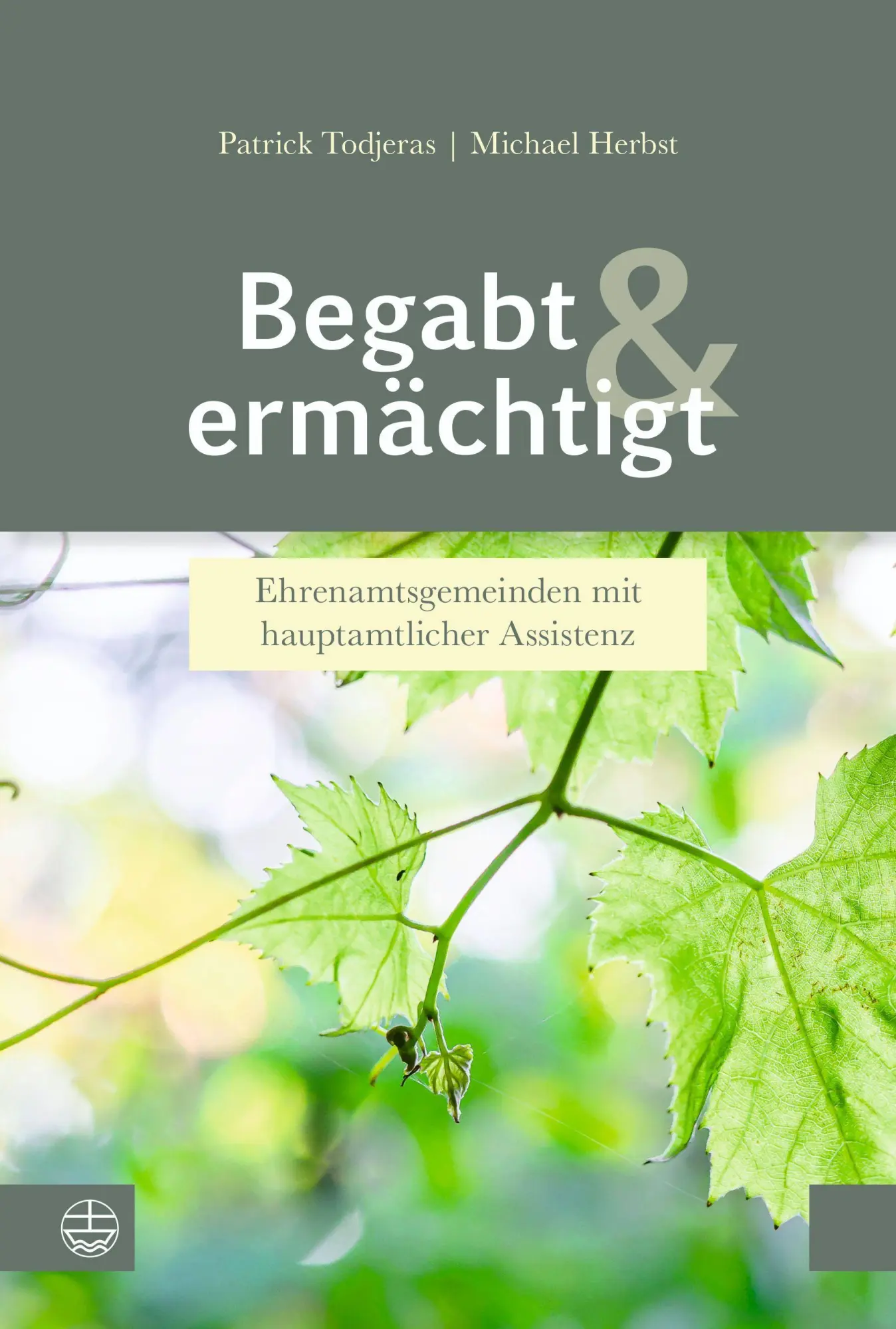 Cover: 9783374081721 | Begabt und ermächtigt | Patrick Todjeras (u. a.) | Taschenbuch | 2026