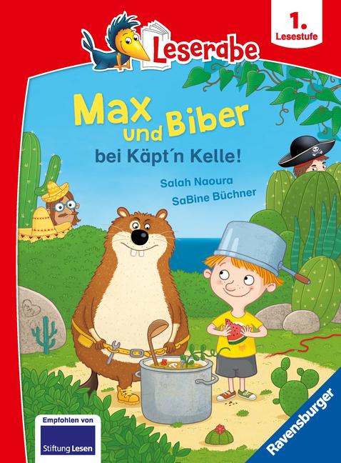 Cover: 9783473461721 | Leserabe 1. Lesestufe - Max und Biber bei Käpt'n Kelle! | Salah Naoura