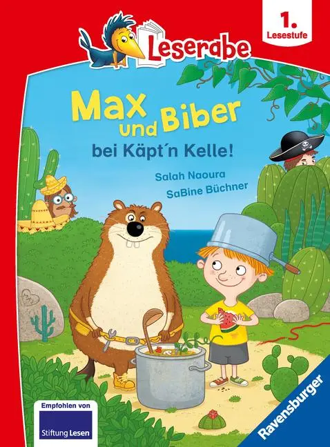 Bild: 9783473461721 | Leserabe 1. Lesestufe - Max und Biber bei Käpt'n Kelle! | Salah Naoura