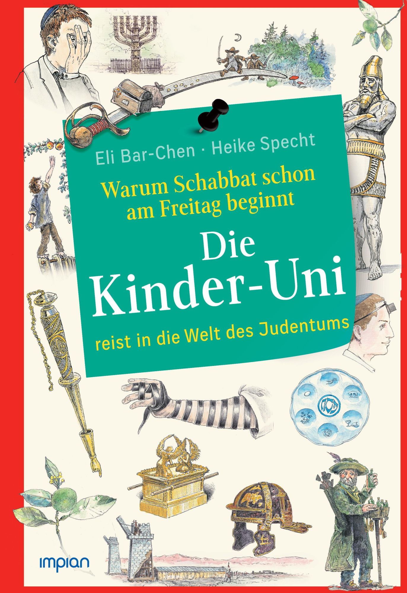 Cover: 9783962691721 | Warum Schabbat schon am Freitag beginnt | Eli Bar-Chen (u. a.) | Buch