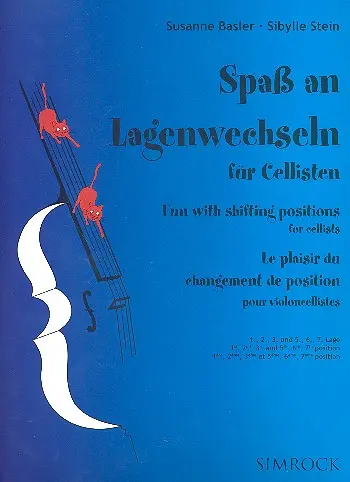 Cover: 9790221121721 | Fun with shifting positions for cellists Band 2 | Susanne Basler