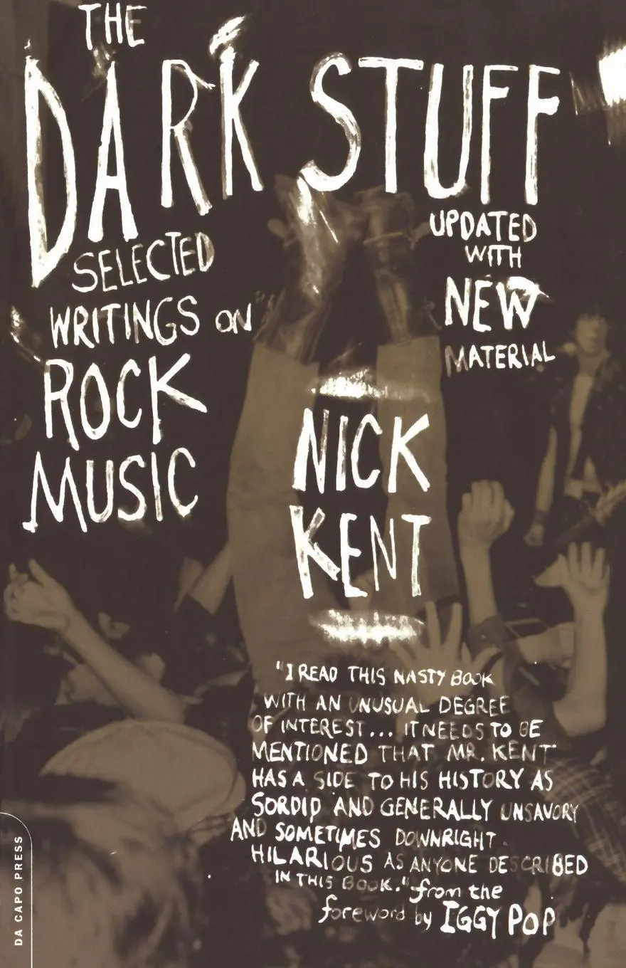 Cover: 9780306811821 | The Dark Stuff | Selected Writings on Rock Music Updated Edition